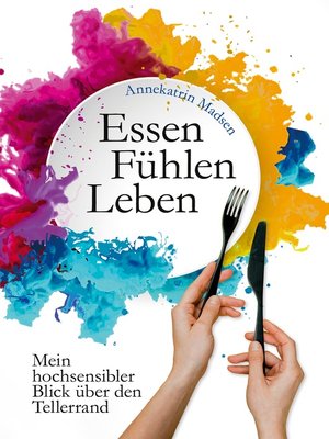 cover image of Essen Fühlen Leben